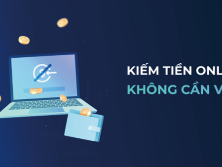 10 Cách Kiếm Tiền Online Không Cần Vốn Hiệu Quả Nhất Năm 2025